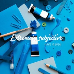 Extremely subjective