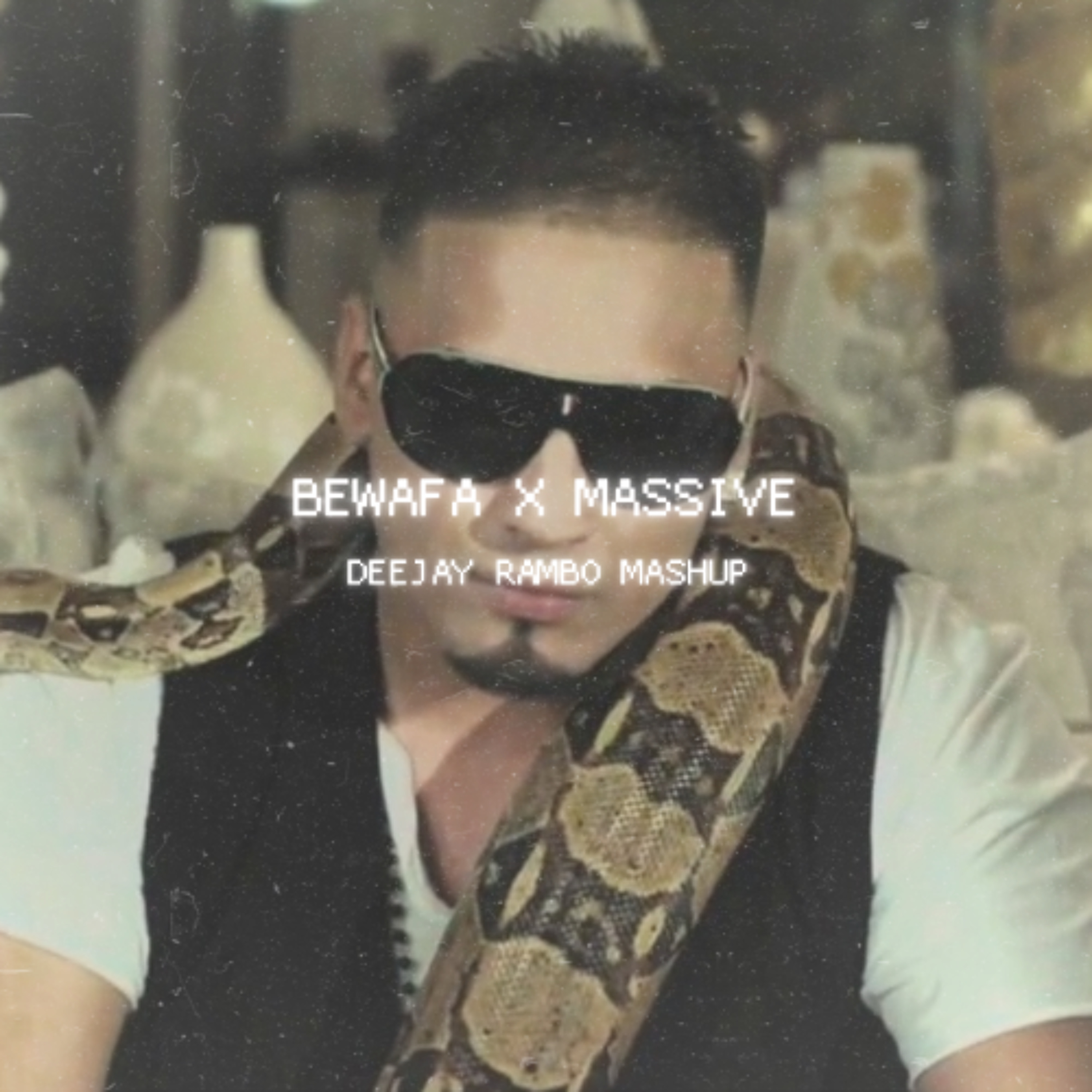 Bewafa X Massive Deejay Rambo Mashup episode artwork