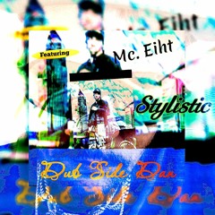 Stylistic.(ft, MC Eiht.)