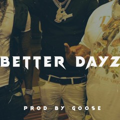 [FREE] ROD WAVE x NOCAP TYPE BEAT "BETTER DAYZ" (PROD BY GOOSE)