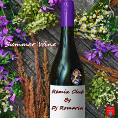 Summer Wine Remix Radio Version