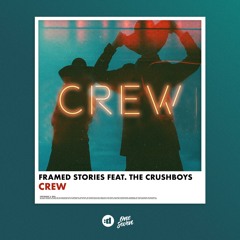 Crew (feat. The Crushboys)