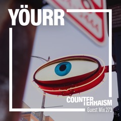 Counterterraism Guest Mix 273: Yöurr