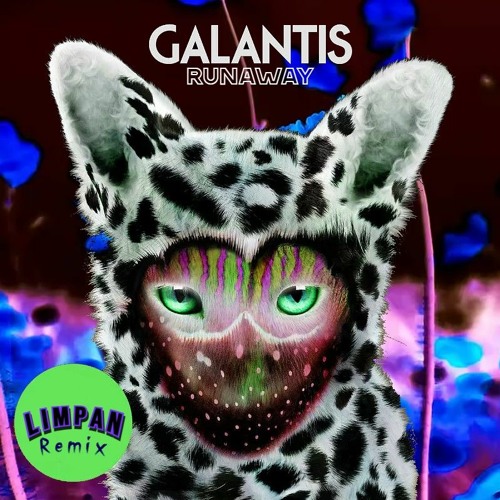Stream Runaway(u & i) - Galantis (LIMPAN REMIX) by LIMPAN | Listen ...