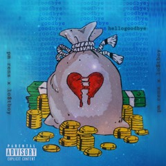 X Lo$tBoy Hello Goodbye {prod. Twe12veGage}
