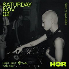 YONG YING - HÖR - 02/11/2024