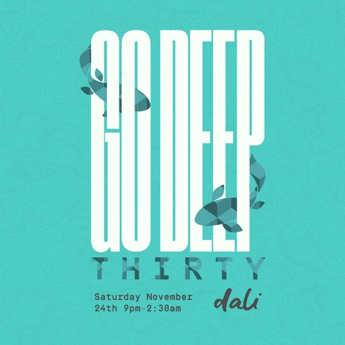 Go Deep Thirty 23/11/2018 Part 1