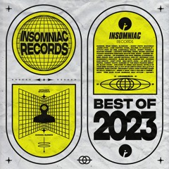 Best Of Insomniac Records: 2023 (DJ Mix)