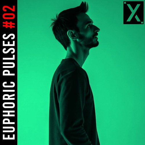 Euphoric Pulses [#02] - (Liveset on my YouTube Channel)