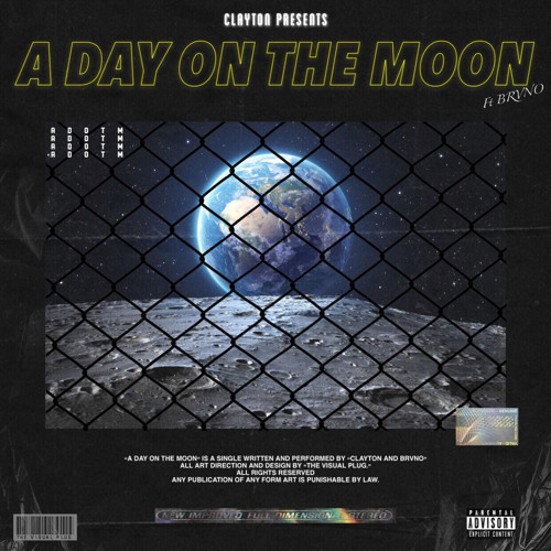A DAY ON THE MOON - W/BRVNOESCOBER (PROD.  AQUARIES)