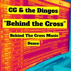 Behind The Cross - demo mix 6.5