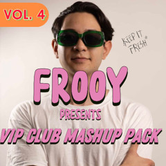 VOL.4(FREE DOWNLOAD) Tech House, Regueton, TOP 100 CHARTS HYPPEDIT FROOY - VIP CLUB MASHUP PACK