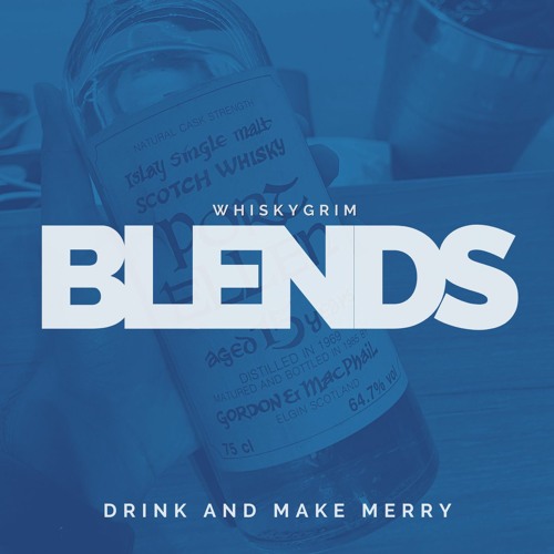 blends #4 - drink and make merry