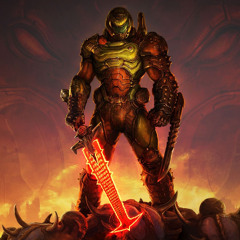 I’ve killed bigger and worse than you. -Doomslayer