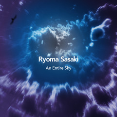 Ryoma Sasaki - Anywhere in Time (Digest)