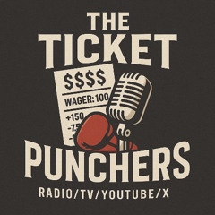 Ticket Punchers 10-7-25