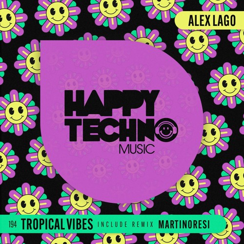 Alex Lago - Tropical Vibes