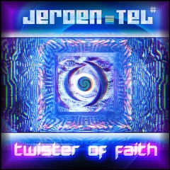 Jeroen Tel - Twister Of Faith