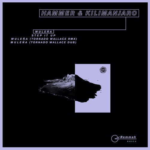 Stream Hammer & KILIMANJARO - Muleña (Tornado Wallace Dub) by Hammer UK |  Listen online for free on SoundCloud