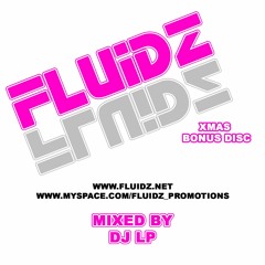 Fluidz Xmas Bonus Mix 2007 - Mixed by DJ-LP