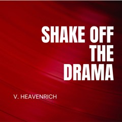 Shake off the drama