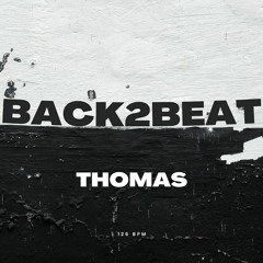 Thomas - BACK2BEAT