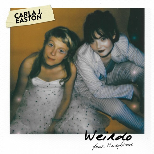 CARLA J EASTON - WEIRDO (feat. Honeyblood)