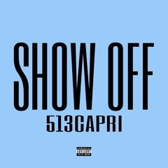 SHOW OFF