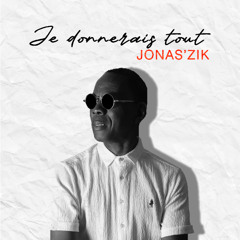 Je Donnerai Tout