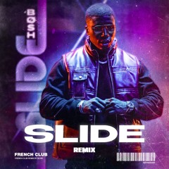 Bosh - Slide (DEZIR French Club Remix)