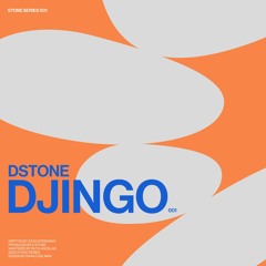 D Stone - Djingo