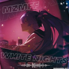 mzmff x asuro - White Nights [OUT ON SPOTIFY]