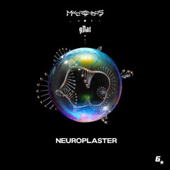 Mikerohdos & gNat - Neuroplaster