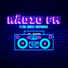 RADIO FM FLASH BACK REMIXES - DIGONEWYORKDEEJAY