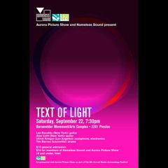 September 22, 2012 - Text of Light at Barnevelder Movement/Arts Complex