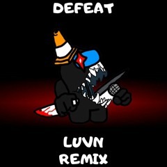 Fnf Vs Impostor V3 - Defeat (LUVN Remix)