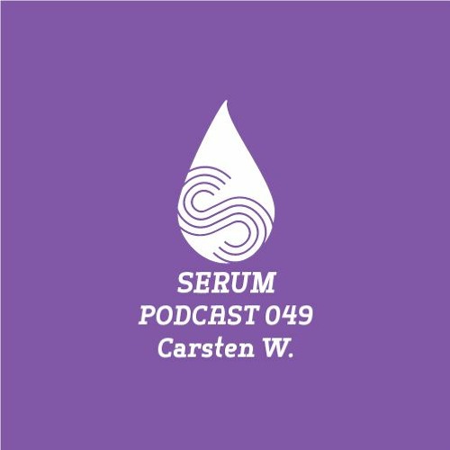 Serum Podcast 049 - Carsten W.
