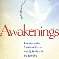 download EPUB 💔 Awakenings: American Jewish Transformations in Identity, Leadership,