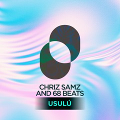 68 Beats + Chriz  Samz- Usulú