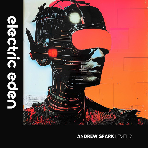 Andrew Spark - Euphoria (Extended Mix) [Electric Eden Records]