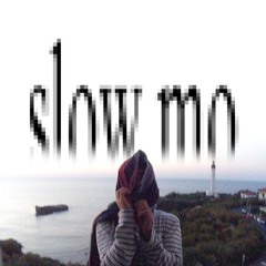 Slow Mo (prod. xon!)