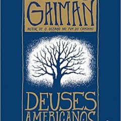 Download❤️eBook✔ Deuses Americanos (Em Portuguese do Brasil) Audiobook