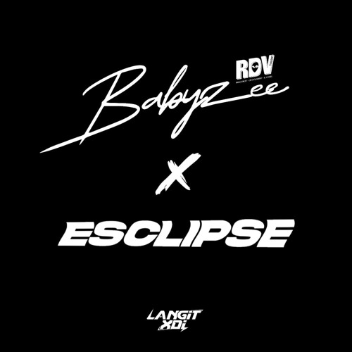 RISALAH HATI - LANGIT XDI X BABYZEE X ESCLIPSE