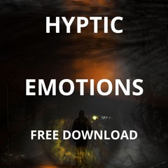 HYPTIC - EMOTIONS (FREE DOWNLOAD)