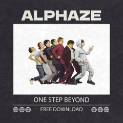 ALPHAZE - ONE STEP BEYOND (FREE DOWNLOAD)