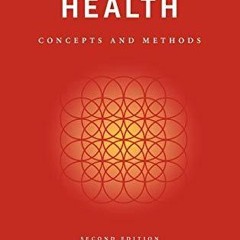 Ebook❤(download)⚡ Population Health: Concepts and Methods
