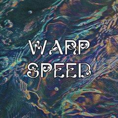 Warp Speed