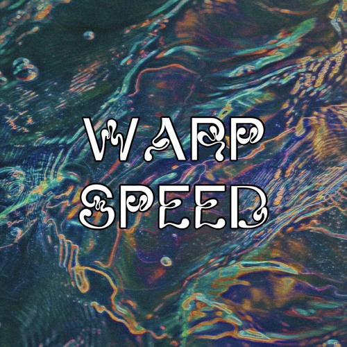 Warp Speed