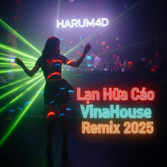 黄楚权 - 兰花草 (Lan Hua Cao) | VinaHouse Remix 2025 | Harum4d