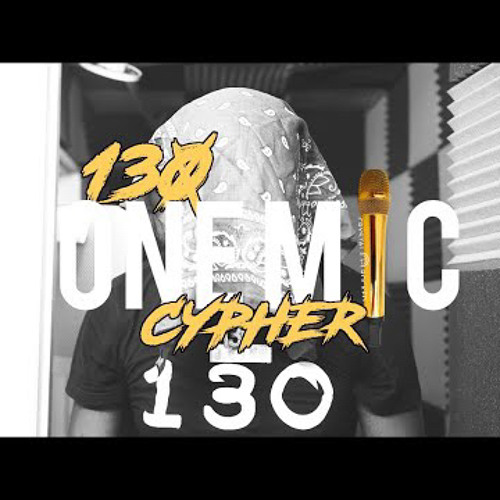Shakeemdown X Aiatti Ai x Big Mula gz x 130 Cashout  x Fresco Van Gosh (130 ) - ONE MIC CYPHER
